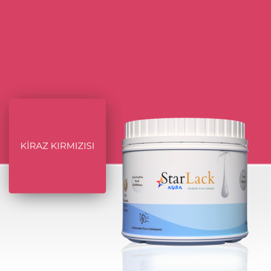 STARLACK AURA BOYA KİRAZ KIRMIZISI 250ML-500ML-1000ML STARLACK AURA BOYA KİRAZ KIRMIZISI 250ML-500ML-1000ML
