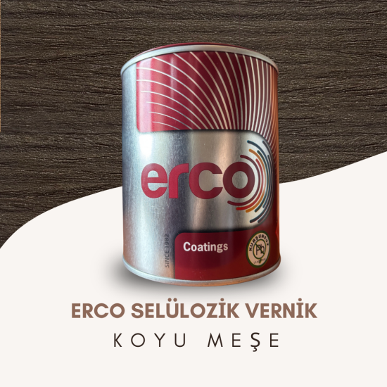 ERCO SELÜLOZİK RENKLİ VERNİK KOYU MEŞE ERCO SELÜLOZİK RENKLİ VERNİK KOYU MEŞE